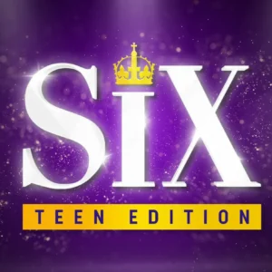 SIX Teen edition